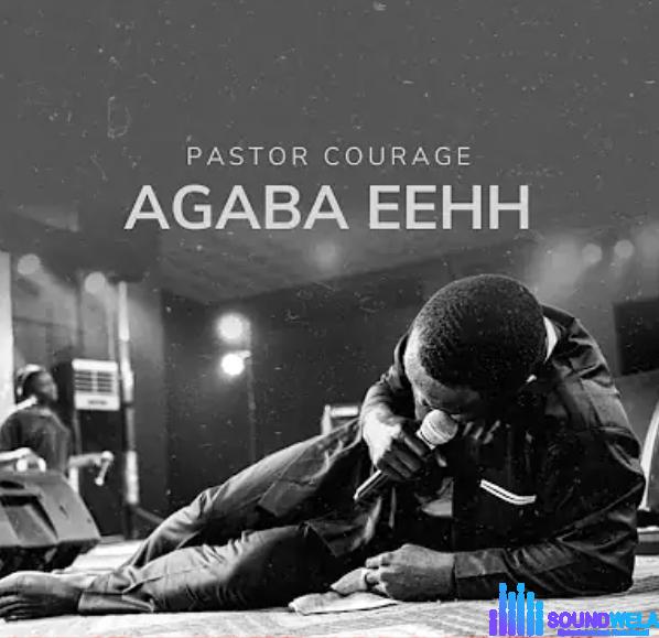 Pastor Courage - Agaba Eehh featured image Pastor Courage - Agaba Eehh – pastor courage agaba eehh