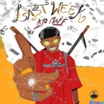Ayo Maff – Last Week featured image Ayo Maff – Last Week – Ayo Maff Last Week 12