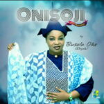 Queen Busola Oke - Eleyele &ndash; Busola Oke Onisoji Soundwela