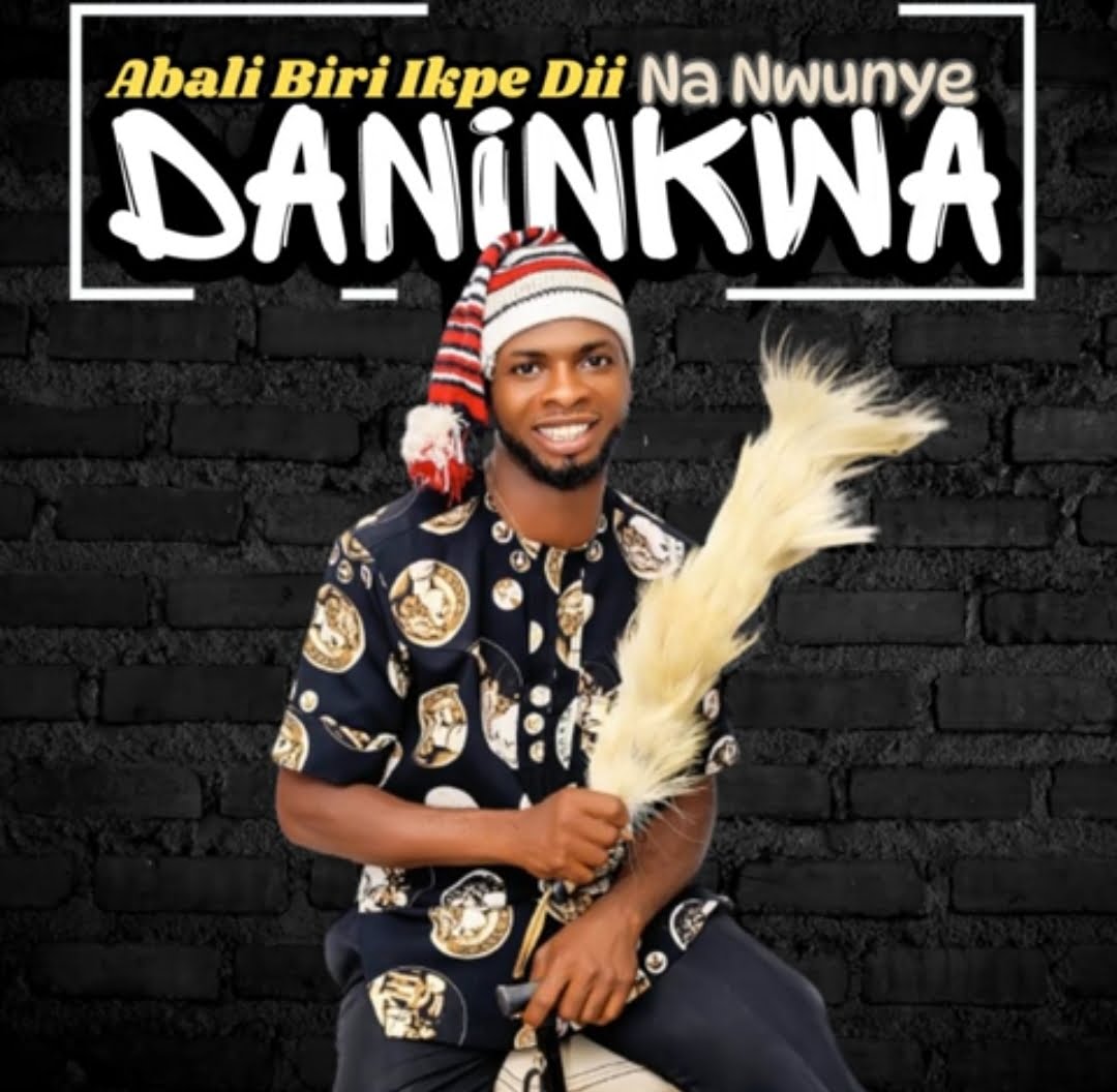 Daninkwa - Chi Na Asa Okwu featured image Daninkwa - Chi Na Asa Okwu – Daninkwa