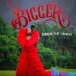 Deborah Paul-Enenche – Bigger featured image Deborah Paul-Enenche – Bigger – Deborah paul Enenche Bigger