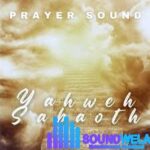 EMINO and Joebee – Yahweh Sabaoth (Prayer Sound) featured image EMINO and Joebee – Yahweh Sabaoth (Prayer Sound) – EMINO and Joebee Yahweh Sabaoth Prayer Sound Soundwela