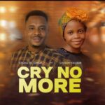 Ebuka De Great - Cry No More Ft Chisom Favour featured image Ebuka De Great - Cry No More Ft Chisom Favour – Ebuka De Great cry no more