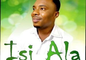 Ebuka De Great – Isi Ala – Ebuka DGreat Isi Ala Soundwela