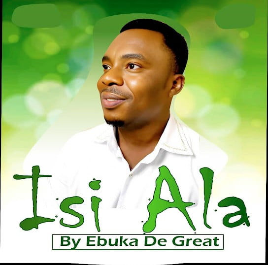 Ebuka De Great – Isi Ala featured image Ebuka De Great – Isi Ala – Ebuka DGreat Isi Ala Soundwela