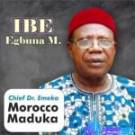 Emeka Morocco Maduka – Ibe Egbunam featured image Emeka Morocco Maduka – Ibe Egbunam – Emeka Morocco Maduka Ibe Egbunam Soundwela