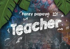Fanzy Papaya – Teacher – Fanzy Papaya Teacher2
