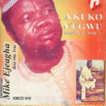 Gentleman Mike Ejeagha – Ka Esi Le Onye Isi Oche featured image Gentleman Mike Ejeagha – Ka Esi Le Onye Isi Oche – Gentleman Mike Ejeagha Ka Esi Le Onye Isi Oche Soundwela