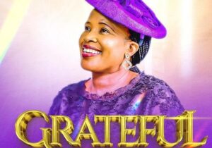 Lilian Nneji – Grateful – Grateful Lilian Nneji