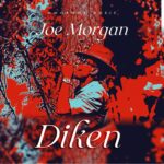 Joe Morgan – Diken Ebuli featured image Joe Morgan – Diken Ebuli – Joe Morgan Diken Ebuli Soundwela