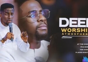 Minister GUC – Deep Atmosphere of Worship featured image Minister GUC – Deep Atmosphere of Worship – Minister GUC Deep Atmosphere of Worship2