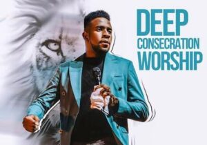Minister GUC – Deep Consecration Worship featured image Minister GUC – Deep Consecration Worship – Minister GUC Deep Consecration Worship Soundwela
