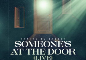 Nathaniel Bassey – Someone’s at the Door (Live) featured image Nathaniel Bassey – Someone’s at the Door (Live) – Nathaniel Bassey Someones at the Door Live Soundwela