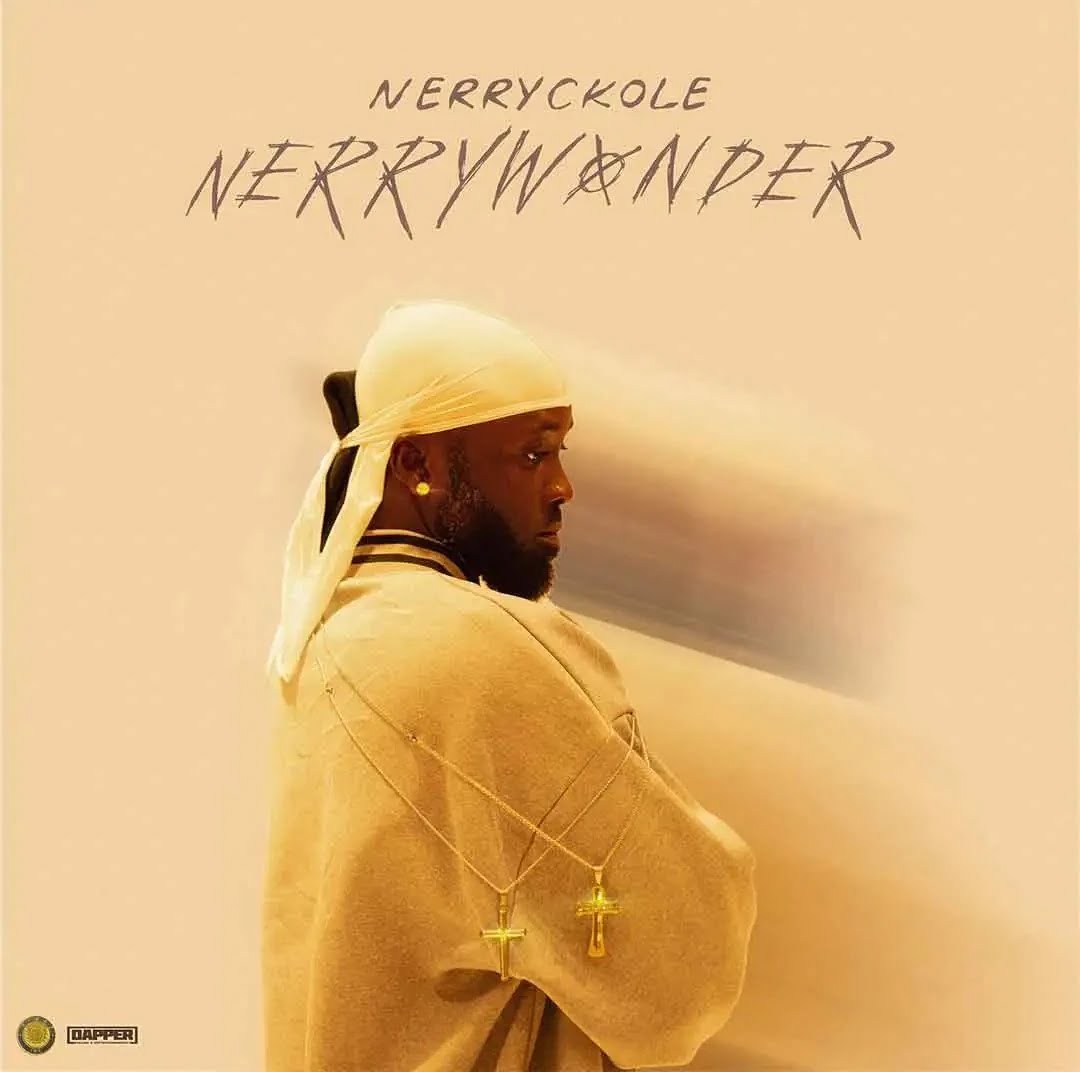 Nerryckole – Nerry Wonder EP featured image Nerryckole – Nerry Wonder EP – Nerryckole Nerry Wonder EP2