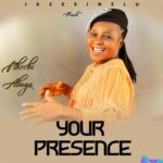Nkechi Abugu - Your Presence featured image Nkechi Abugu - Your Presence – Nkechi Abugu your presence