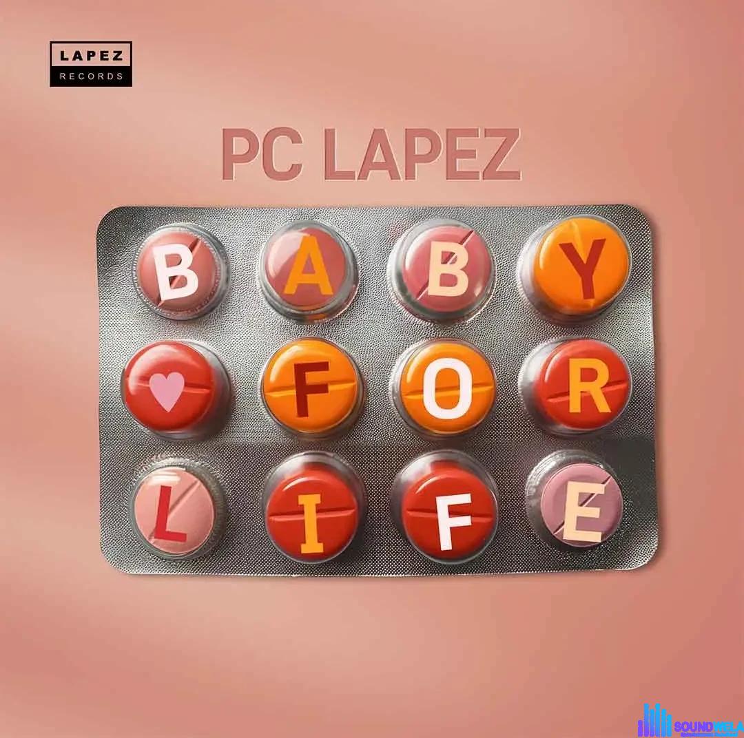 PC Lapez – Baby for Life featured image PC Lapez – Baby for Life – PC Lapez Baby for Life 12