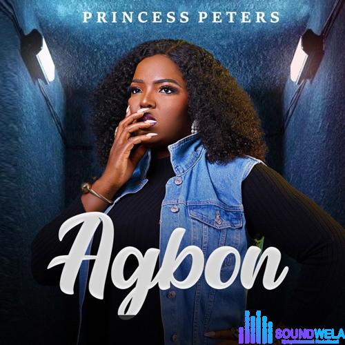 Princess Peters – Agbon featured image Princess Peters – Agbon – Princess Peters Agbon Soundwela