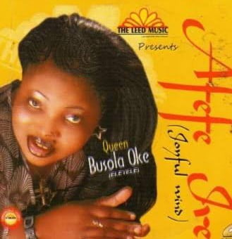 Queen Busola Oke – Afefe Ire featured image Queen Busola Oke – Afefe Ire – Queen Busola Oke Afefe Ire Soundwela