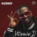 Rudeboy – Vitamin D featured image Rudeboy – Vitamin D – Rudeboy Vitamin D2