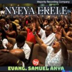 Samuel Anya - Anointing Praise featured image Samuel Anya - Anointing Praise – Samuel Anya songs mp3 download