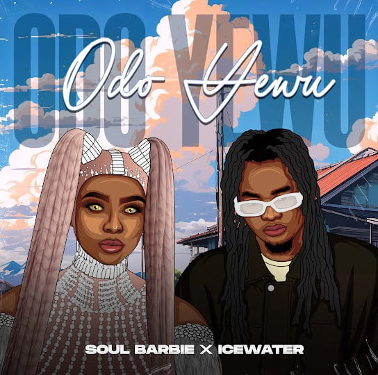 Soul Barbie & Jay Icewater – Odo Yewu &ndash; Soul Barbie Jay Icewater Odo Yewu Soundwela
