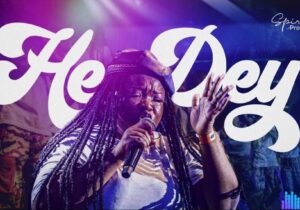 Spirit of Prophecy – He Dey With Me (Live) – Spirit of Prophecy He Dey With Me Live