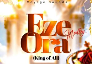 Blessed Faith - Eze Ora (King of All) – blessed Faith Eze Ora