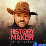 Chris Morgan – History Maker – chris morgan he loves me p2