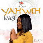 Labisi – Yahweh featured image Labisi – Yahweh – labisi yahweh