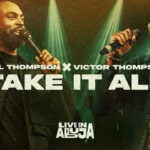 Phil Thompson ft. Victor Thompson – Take It All featured image Phil Thompson ft. Victor Thompson – Take It All – phil thompson take it all ft victor thompson