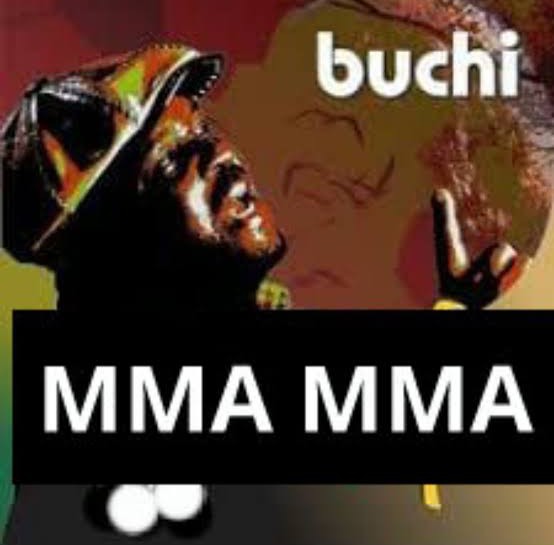 Buchi – Mma Mma featured image Buchi – Mma Mma – Buchi Mma Mma Soundwela
