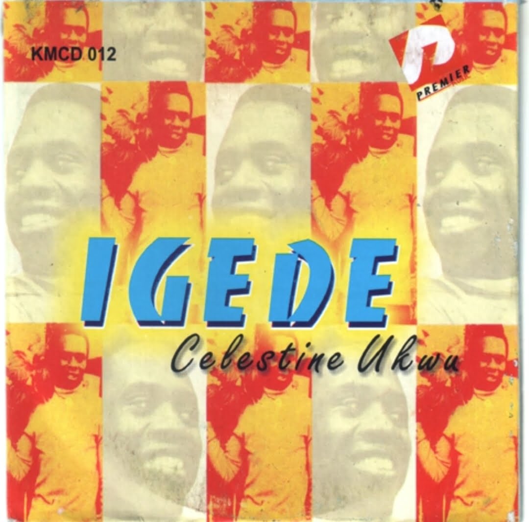 Celestine Ukwu - Ife Si Na Chi featured image Celestine Ukwu - Ife Si Na Chi – Celestine Ukwu Ife Si Na Chi