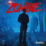 Joeboy – Zombie featured image Joeboy – Zombie – Joeboy Zombie2
