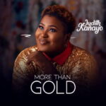 Judikay – More Than Gold featured image Judikay – More Than Gold – Judikay More Than Gold Soundwela