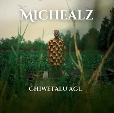 Michealz - Chiwetalu Agu featured image Michealz - Chiwetalu Agu – Michealz Chiwetalu Agu Soundwela