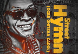 Seanbreeze – Street Hymn (Ogbe Onitsha Carol) – Sean Breeze Street Hymn Ogbe Onitsha Carol Soundwela