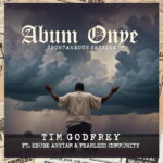 Tim Godfrey – Abum Onye (Spontaneous Session) ft. Fearless Community featured image Tim Godfrey – Abum Onye (Spontaneous Session) ft. Fearless Community – Tim Godfrey Abum Onye Spontaneous Session Soundwela