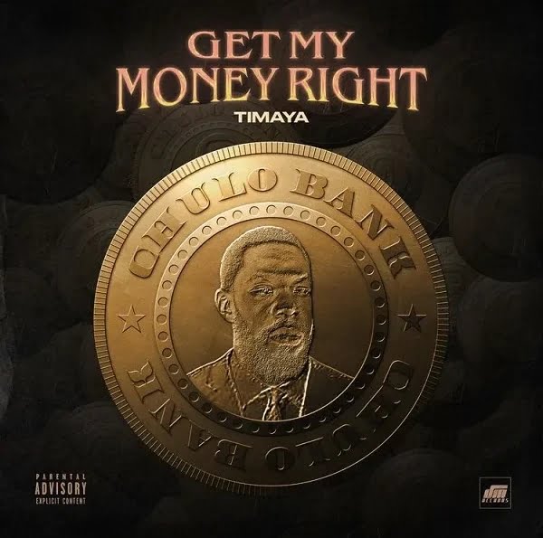 Timaya – Get My Money Right featured image Timaya – Get My Money Right – Timaya – Get My Money Right2