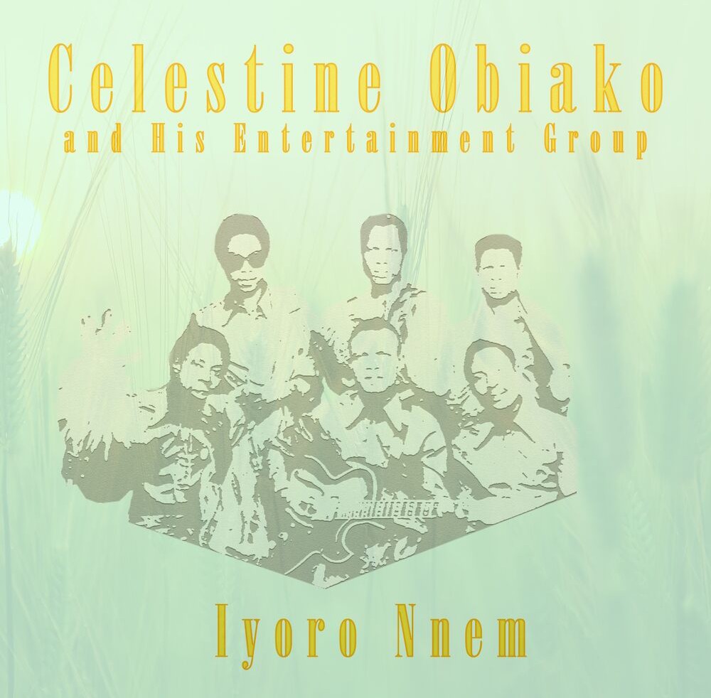 Celestine Obiakor – Asi Na Onwu Bu Iije featured image Celestine Obiakor – Asi Na Onwu Bu Iije – Celestine Obiakor and his Entertainment Group Adaku Ome Nma