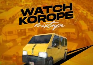 DJ Baddo – Watch Korope Mix &ndash; DJ Baddo Watch Korope Mix2