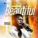 Ebuka Songs – You Are Beautiful (Spontaneous Worship Cover) featured image Ebuka Songs – You Are Beautiful (Spontaneous Worship Cover) – Ebuka Songs You Are Beautiful Spontaneous Worship Cover Soundwela
