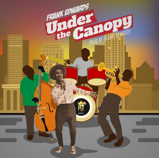 Frank Edwards – Under The Canopy featured image Frank Edwards – Under The Canopy – Frank Edwards Under The Canopy