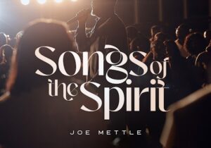 Joe Mettle – Satisfy – Joe Mettle Satisfy