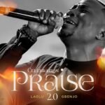 Laolu Gbenjo – Celebration Praise 2.0 featured image Laolu Gbenjo – Celebration Praise 2.0 – Laolu Gbenjo Celebration Praise 2 0