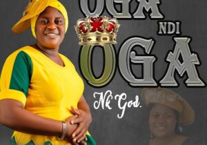 Nk God – Oga Ndi Oga &ndash; Nk God Oga Ndi Oga