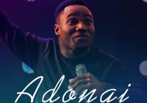 Pastor Courage – Adonai – Pastor Courage Adonai