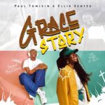 Paul Tomisin – Grace Story Ft. Ellie Scotte featured image Paul Tomisin – Grace Story Ft. Ellie Scotte – Paul Tomisin–Grace Story Ft. Ellie Scotte
