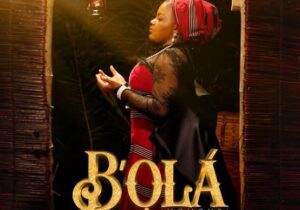 Sunmisola Agbebi – B'OLA – Sunmisola Agbebi BOLA
