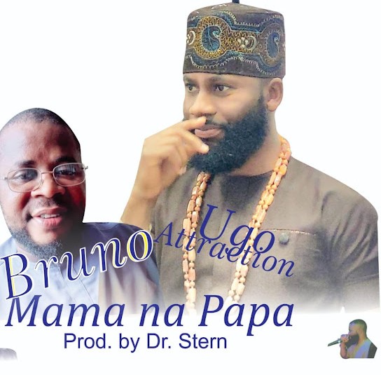 Ugo Attraction – Mama Na Papa featured image Ugo Attraction – Mama Na Papa – Ugo Attraction Mama Na Papa