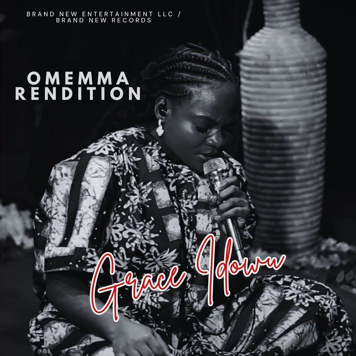 Grace Idowu – Omemma Rendition featured image Grace Idowu – Omemma Rendition – 1000000358